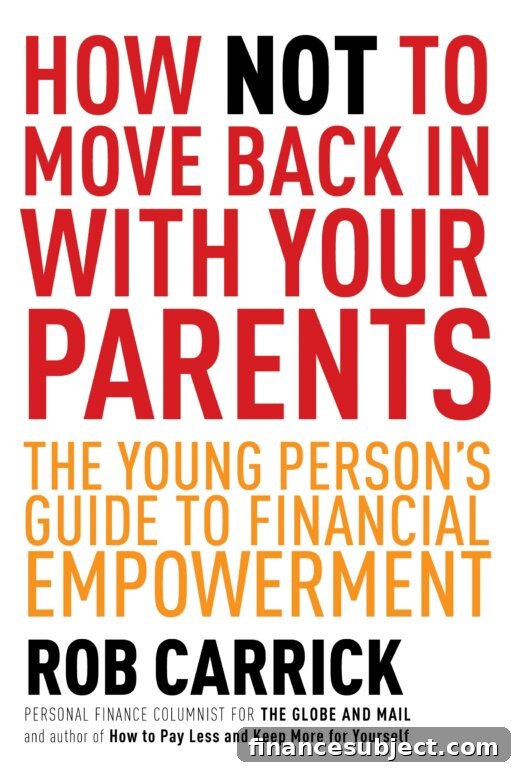 Cover of the book How Not to Move Back In With Your Parents